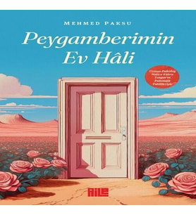 Peygamberimin Ev Hali
