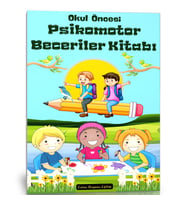 Okul öncesi Psikomotor Beceriler Kitabı