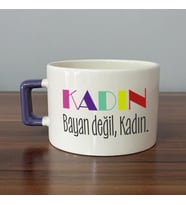 Kadın Bayan Değil Baskılı Kadınlar Günü Mor Kulplu C Fincan