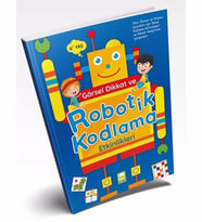 GÖRSEL DİKKAT ROBOTİK KODLAMA ETKİNLİKLERİ 6+YAŞ EMA ÇOCUK