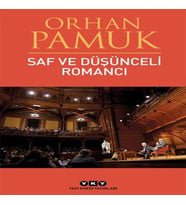 Saf ve Düşünceli Romancı