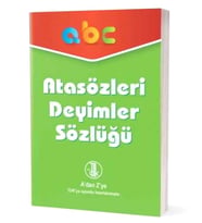 Abc Atasözleri Ve Deyimler Sözlüğü