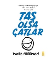Taş Olsa Çatlar