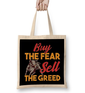 Buy The Fear, Sell The Greed Trading & Investing Bez Çanta Uzun Saplı