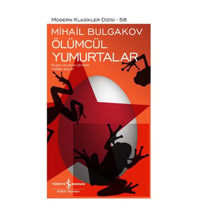 Ölümcül Yumurtalar (Ciltli)