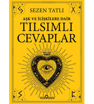 Aşk Ve İlişkilere Dair Tılsımlı Cevaplar/Sezen Tatlı/Yediveren