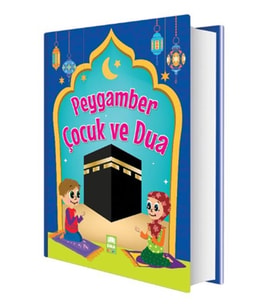 Ema - Peygamber Çocuk Ve Dua Ciltli