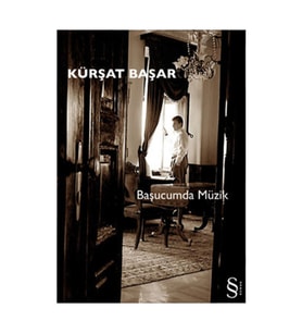 Başucumda Müzik Kürşat Başar - Kürşat Başar