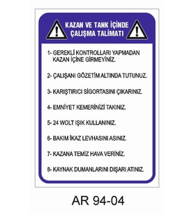 KAZAN VE TANK İÇİNDE ÇALIŞMA TALİMATI İŞ GÜVENLİĞİ UYARI LEVHASI 1 ADET PVC 21 X 29CM