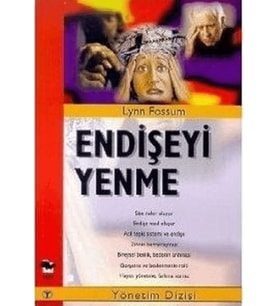Endişeyi Yenme