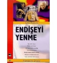 Endişeyi Yenme