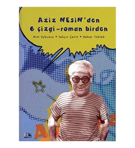 Aziz Nesin'den 6 Çizgi - Roman Birden