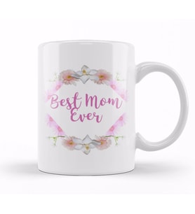 Best Mom Ever Gifts Anneler Günü 09 Kupa Bardak Porselen