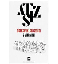 Dalkavuklar Gecesi Z Vitamini