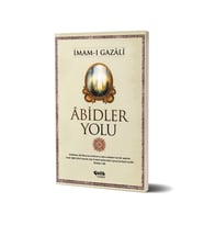 Abidler Yolu - İmam Gazali - Çelik Yayınları (Sarı)