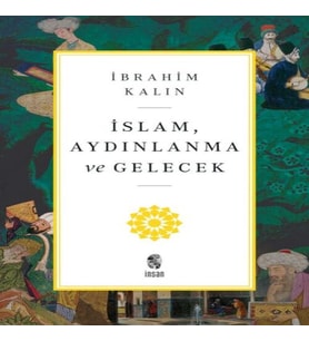 İslam, Aydınlanma ve Gelecek