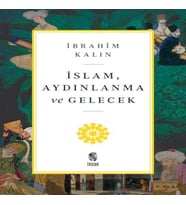 İslam, Aydınlanma ve Gelecek