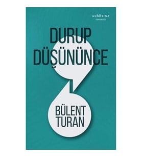 Durup Düşününce