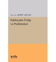 Edebiyatta Üslup ve Problemleri