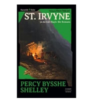 St. Irvyne ya da Gül-Haçlı:Bir Romans