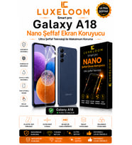 LUXELOOM Smart pro Galaxy A18 Nano Şeffaf Ekran Koruyucu