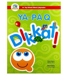 4 Yaş Ya-Pa Q Dikkat! Görsel Dikkat Çalışmaları