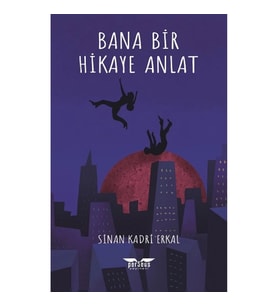 Bana Bir Hikaye Anlat