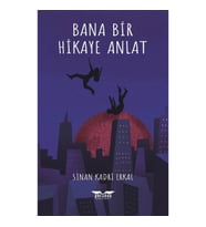 Bana Bir Hikaye Anlat