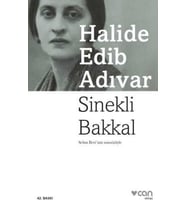 SİNEKLİ BAKKAL (YENİ KAPAK) - Halide Edib Adıvar