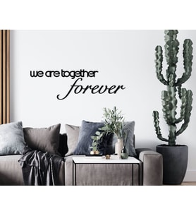 BK Home We Are Together Forever Ahşap Duvar Yazısı (Siyah)