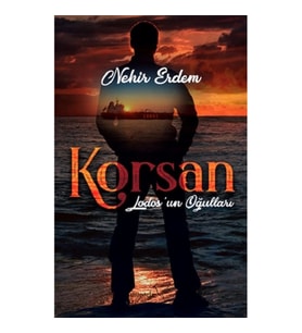 Lodos’un Oğulları - Korsan