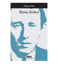 Orhan Veli - Bütün Şiirleri
