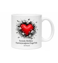 Seninle Birlikte Aşamayacağımız Engel Yok Kalp Çizimli Kupa Bardak Hediye