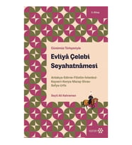 Evliya Çelebi Seyahatnamesi 3.Kitap - Günümüz Türkçesiyle