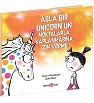 Asla Bir Unicorn’un Noktalarla Kaplanmasına İzin Verme