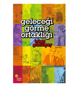 Geleceği Görme Ortaklığı - Tolga Gümüşay