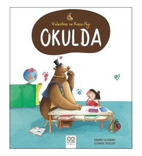 Valentine ve Koca Ayı Okulda