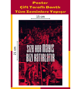 Size Her Mayıs Bizi Hatırlatır Poster, Çift Taraflı Bantlı, Tüm Zeminlere Yapışır, (15 x 21 cm).