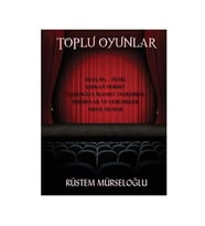 Toplu Oyunlar Rüstem Mürseloğlu İkinci Adam Yayınları
