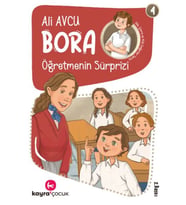 Bora 4 – Öğretmenin Sürprizi