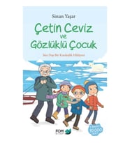Çetin Ceviz ve Gözlüklü Çocuk