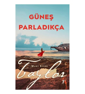 Güneş Parladıkça