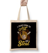 I Teach Kids To Hit And Steal Funny Baseball Coach Bez Çanta Uzun Saplı