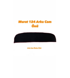 MURAT 124 ARKA CAM ÖNÜ ÖRTÜSÜ