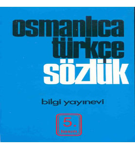 Osmanlıca Türkçe Sözlük