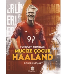 Mucize Çocuk Haaland