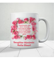 Sevgililer Günümüz Kutlu Olsun Baskılı Kupa Bardak Mod16