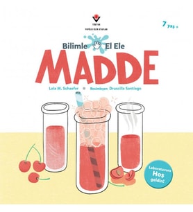 Bilimle El Ele: Madde