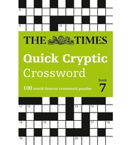 The Times Crosswords - The Times Quick Cryptic Crossword Book 7: 100 World-Famous Crossword Puzzles (Krem)