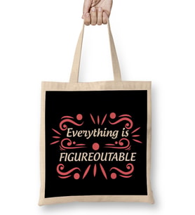 Cute Everything Is Figureoutable Self Improvement Bez Çanta Uzun Saplı